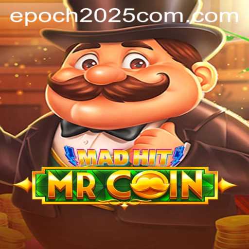 MadHitMrCoin: Unveiling the Epoch 2025 Sensation