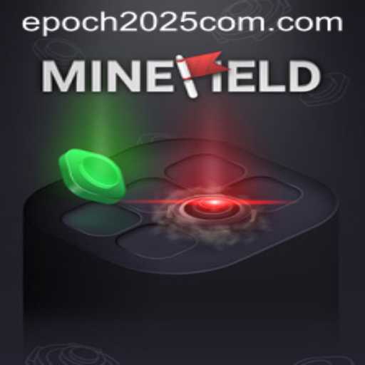 Discover MineField: A Game of Strategy and Survival Linked to epoch2025.com